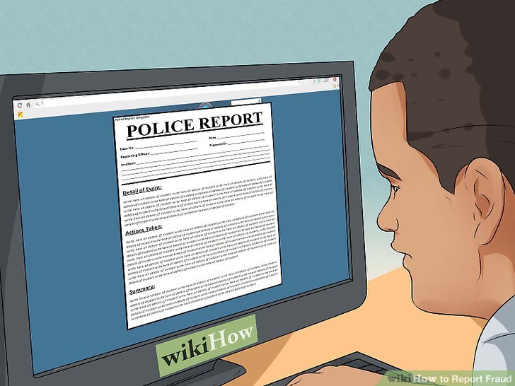 4 Ways To Report Fraud Wikihow