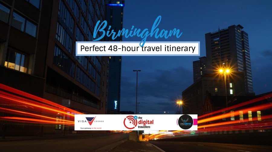 48 Hours In Birmingham England The Ultimate Itinerary