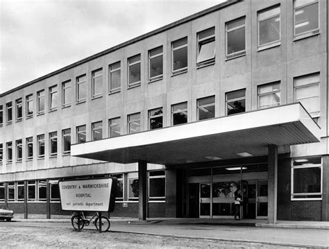 A Look Back At Coventry And Warwickshire Hospital Coventrylive