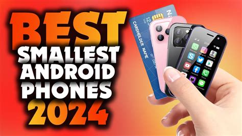 Best Smallest Android Smartphones 2024 Top 5 Selected Who Is The