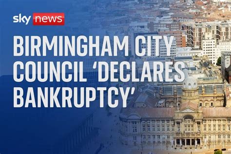 Birmingham City Council Declares Itself In Effect Bankrupt