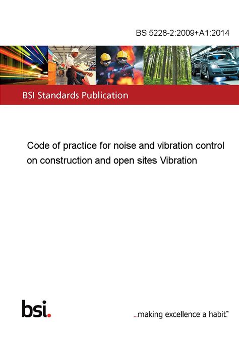 Bs 5228 2 2009 A1 2014 Code Of Practice For Noise And Vibration Control