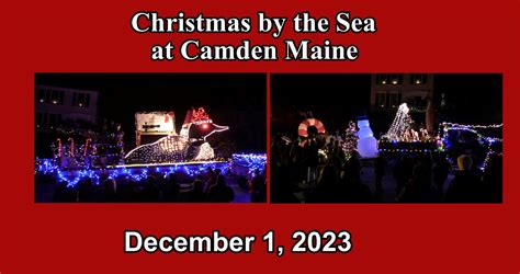 Christmas By The Sea Parade Camden Maine 12 1 2023 Maine Coast Tv