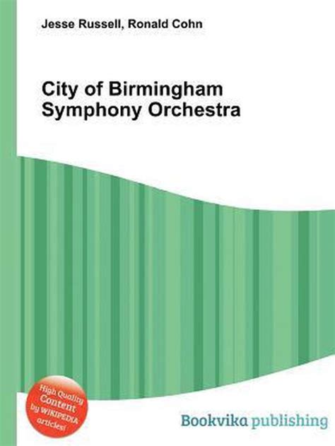 City Of Birmingham Symphony Orchestra Jesse Russell 9785510765236