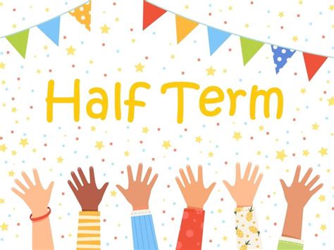 Half Term Schools