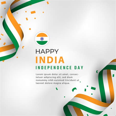 Happy India Independence Day 15 August Celebration Vector Design