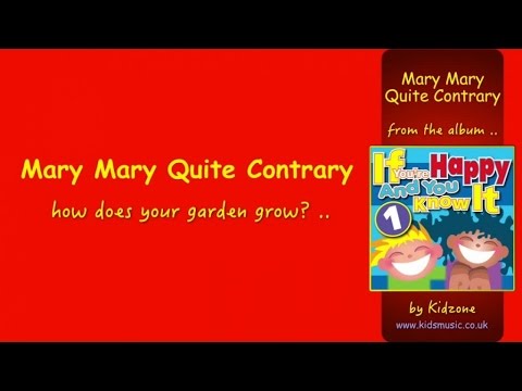 Kidzone Mary Mary Quite Contrary Youtube