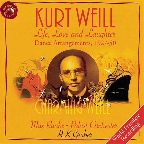 Kurt Weill Life Love And Laughter Dance Arrangements 1927 50 Kurt Weill Songs Reviews