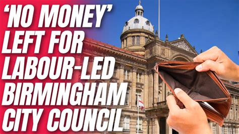 Labour Led Birmingham City Council Effectively Bankrupt After 760