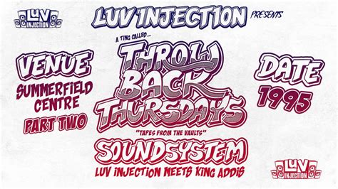 Luv Injection Meets King Addies Summerfield Centre Birmingham Uk