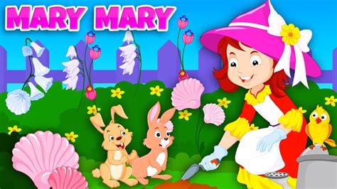 Mary Mary Quite Contrary Youtube