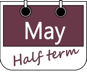 May Half Term Break Ysgol Eirias