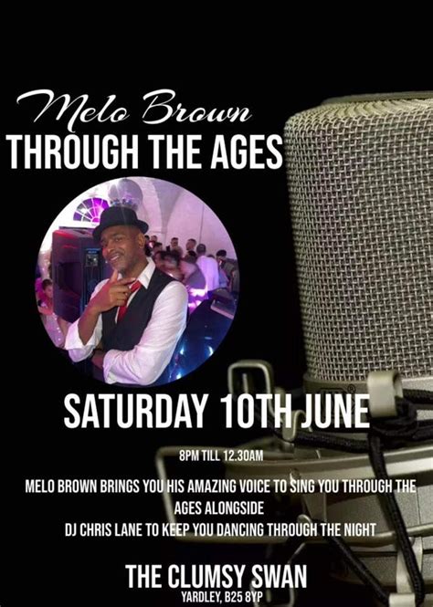 Melo Brown Through The Ages With Dj Chris Lane The Clumsy Swan