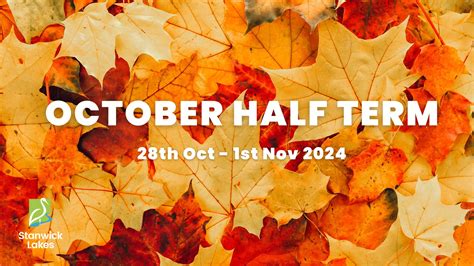 October Half Term Stanwick Lakes