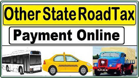 Other State Tax Online Pay Border Road Tax Payment Check Post Tax