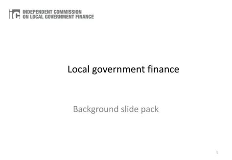 Ppt Local Government Finance Powerpoint Presentation Free Download Id 2610540