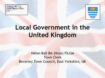 Ppt Local Government In The United Kingdom Powerpoint Presentation