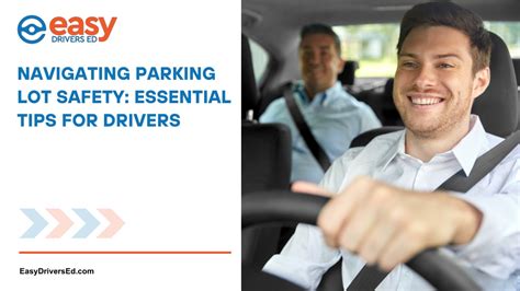 Ppt Navigating Parking Lot Safety Essential Tips For Drivers