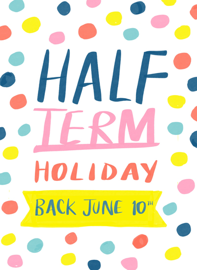 Print Pattern Half Term Break Back On June 10Th