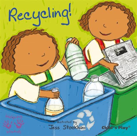 Recycling Book By Jess Stockham Picture Books Www Chapters Indigo Ca