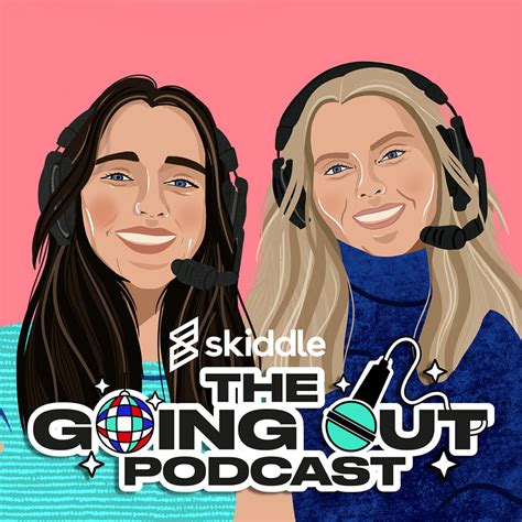 S1 Ep5 Danielle Moore Crazy P The Going Out Podcast By Skiddle