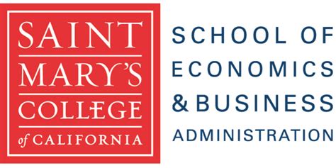 Saint Mary S College Of California School Of Economics And Business