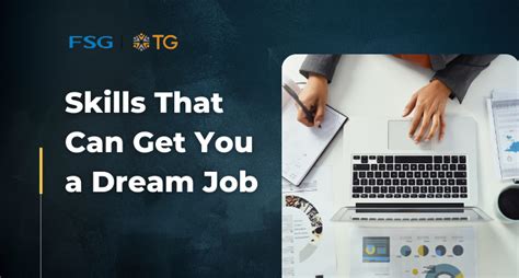 Skills That Can Get You A Dream Job Tg Thailand