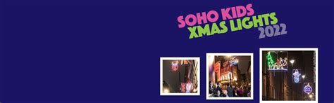 Soho Kids Xmas Lights 2022 City Lions