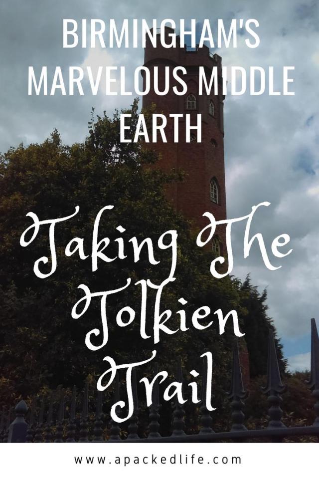 Taking The Tolkien Trail In Birmingham Exploring Marvelous Middle Earth A Packed Life