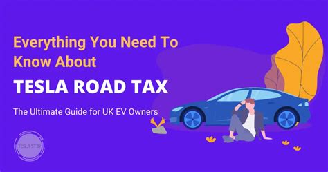 Tesla Road Tax Uk 2025 Explained How To Tax Your Ev