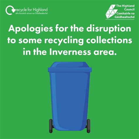 The Highland Council On Twitter Disruption To Recycling Collections