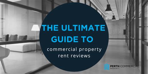 The Ultimate Guide To Implementing Annual Rent Reviews For Commercial