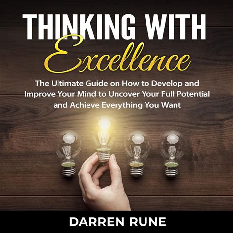 Thinking With Excellence The Ultimate Guide On How To Develop And