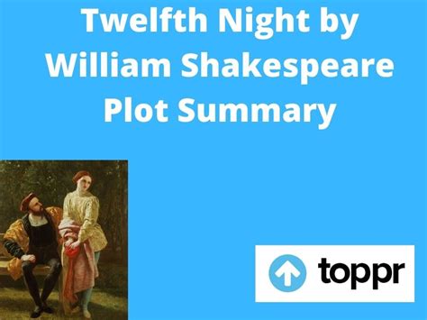 Twelfth Night Analysis Themes Twelfth Night Summary Guide At Absolute Shakespeare 2019 01 28