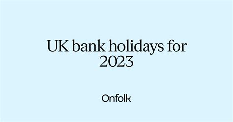 Uk Bank Holidays For 2023 Onfolk Payroll