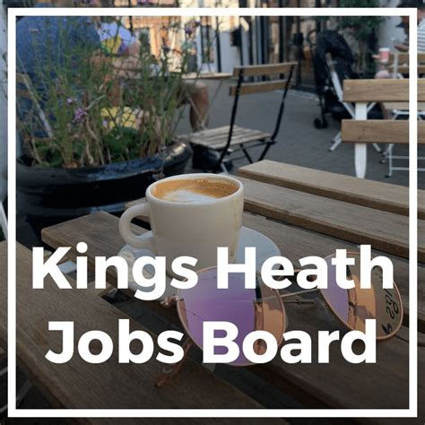 Uncover The Ultimate Kings Heath Job Opportunities Now!