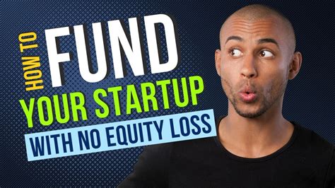 Unlock Funding For Your Startup Without Losing Equity Proven