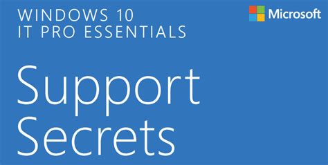 Windows 10 Ebook Support Secrets It Pro Essentials Windows Faq