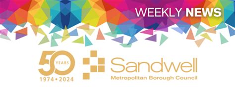 Your Latest Sandwell News And Events Update